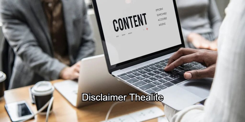 Disclaimer Thealite